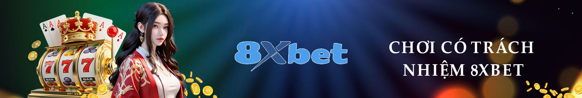 Chơi Có Trách Nhiệm 8xbet